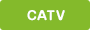 CATV